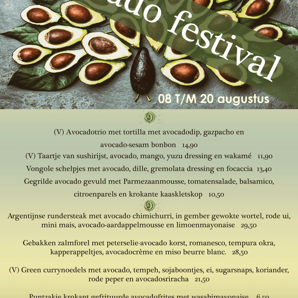 Avocado festival 8 t/m 20 augustus