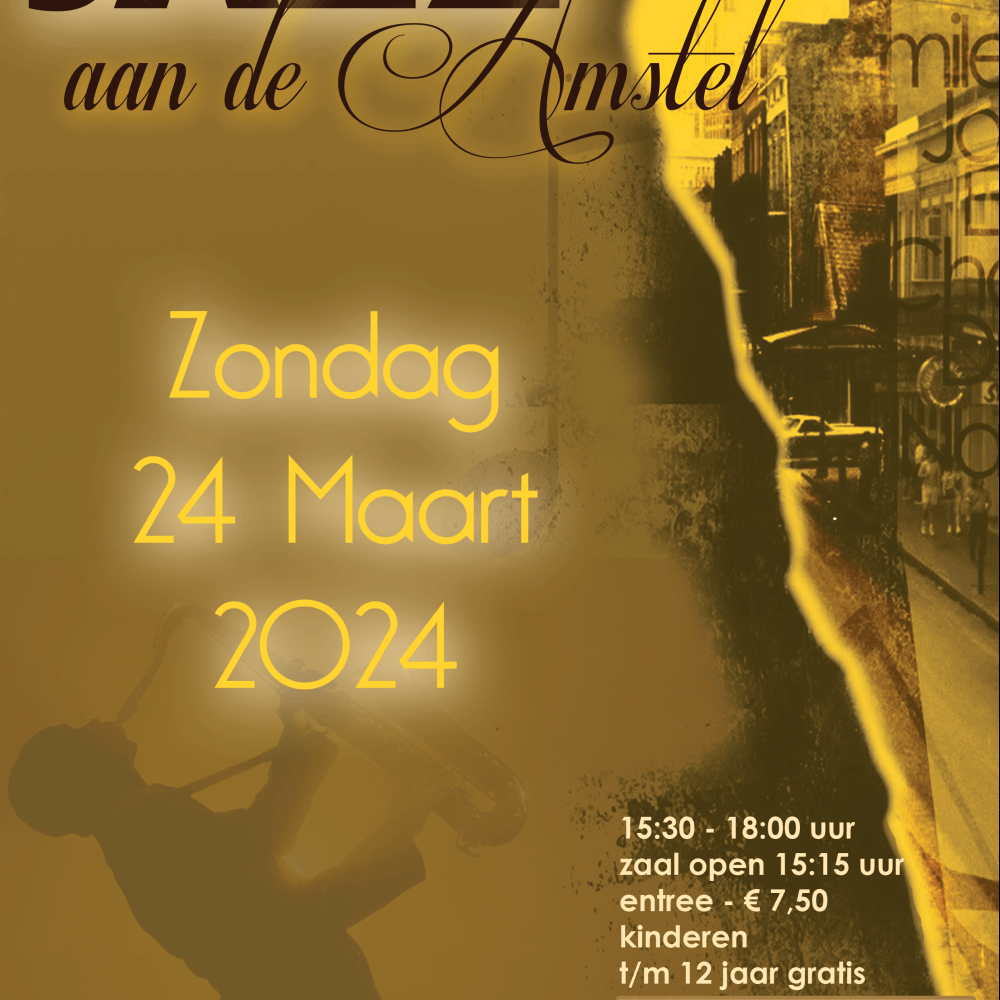 Jazz aan de Amstel 24 maart 2024